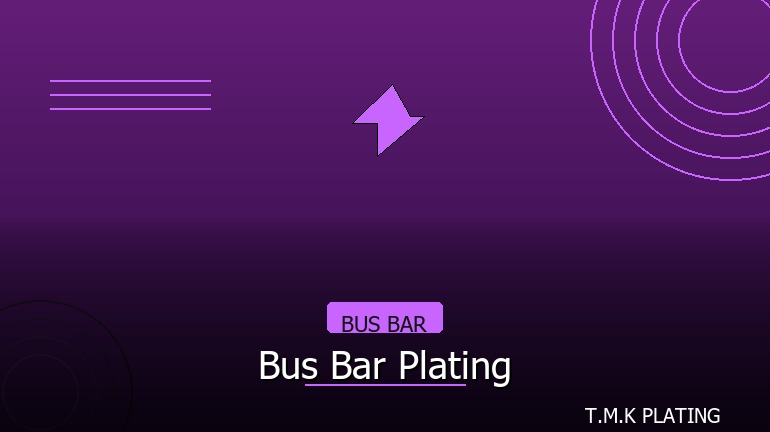 การชุบบัสบาร์ Bus Bar Plating